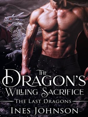 cover image of The Dragon's Willing Sacrifice